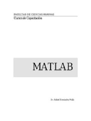 Manual MATLAB - Rafael Hermandez - Primera Edicion